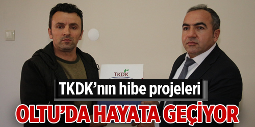 TKDK’nın hibe projeleri Oltu’da hayata geçiyor