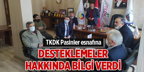 TKDK Pasinler esnafına desteklemeler hakkında bilgi verdi