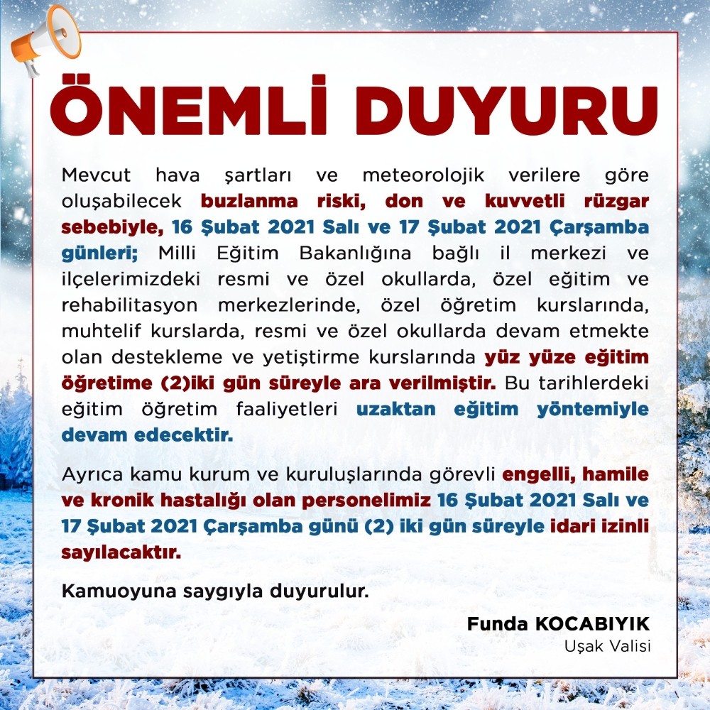 Uşak’ta okullar 2 gün daha tatil edildi